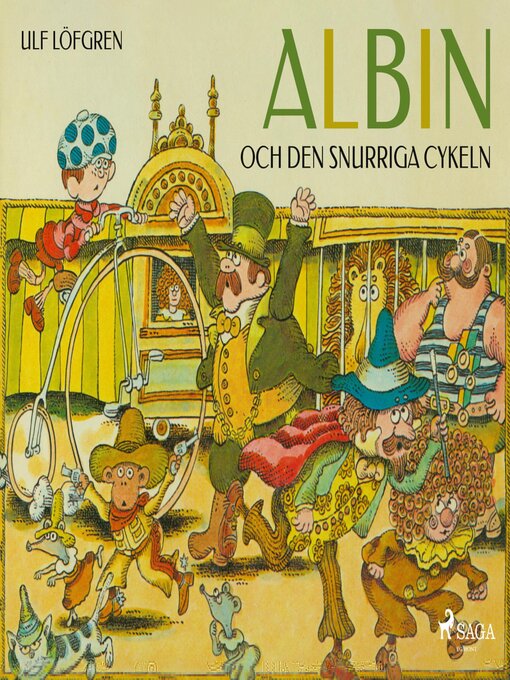 Title details for Albin och den snurriga cykeln by Ulf Löfgren - Wait list